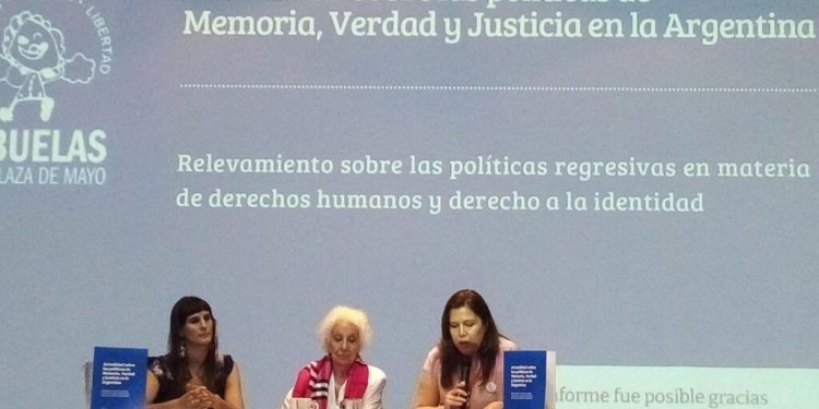 Abuelas de Plaza de Mayo presentó un informe que denuncia retrocesos en Derechos Humanos