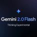 Google lanzó al público su Inteligencia Artificial más potente: Gemini2.0 Flash Thinking