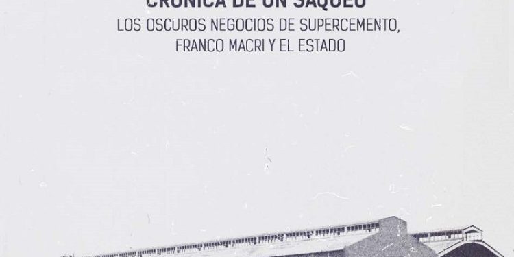 El martes 14 de octubre se presenta el libro del caso Mackentor, una historia de Terrorismo de Estado, corrupción y persecución judicial