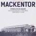El martes 14 de octubre se presenta el libro del caso Mackentor, una historia de Terrorismo de Estado, corrupción y persecución judicial