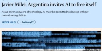 Javier Milei defendió en el Financial Times una IA sin regulaciones estatales y con incentivos para invertir