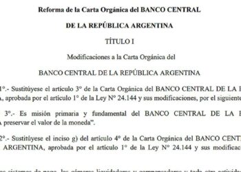 Este es el proyecto para cambiar el BCRA: punto por punto, las claves de la reforma
